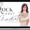 Kimberly Olson – Rock Your Mindset Bootcamp