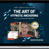 Richard Nongard – The Art of Hypnotic Anchoring
