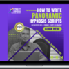 Richard Nongard – Write Your Own Panoramic Hypnosis Scripts