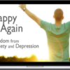 Arizona Christian Counseling - Happy Again: Freedom from Anxiety and Depression
