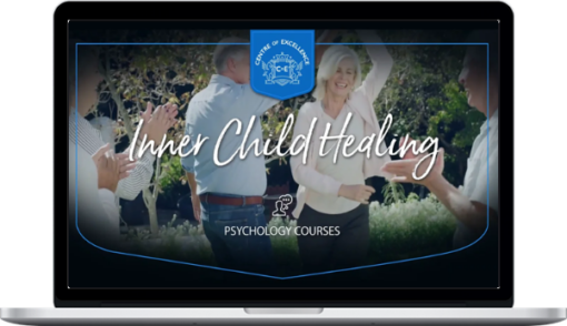 Centre Of Excellence – Inner Child Healing Diploma Course