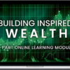 John Demartini – Building Inspired Wealth