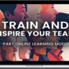 John Demartini – Train and Inspire Your Team
