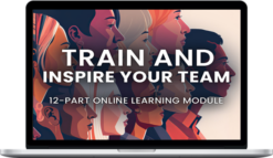 John Demartini – Train and Inspire Your Team