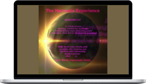 Michael Breen – The Hermetic Experience