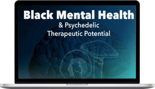 Ancestral Voices – Black Mental Health & Psychedelic Therapeutic Potential