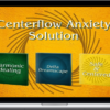 Centerpointe – Centerflow Anxiety Solution