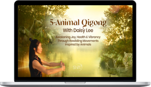 Daisy Lee – 5-Animal Qigong