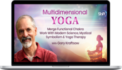 Gary Kraftsow – Multidimensional Yoga