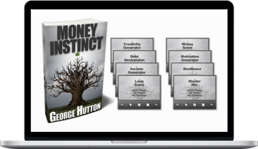 George Hutton – Money Instinct