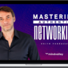 Keith Ferrazzi – Mastering Authentic Networking