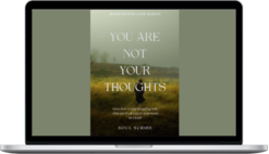 Soul Scribe – You Are Not Your Thoughts