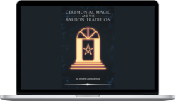 Andre Conscientia – Ceremonial Magic And The Bardon Tradition