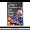 Eric Christianson – Challenges Of Psychopharmacology In The Geriatric Patient