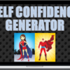 George Hutton – Self Confidence Generator