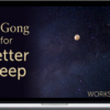 Lee Holden – Qi Gong for Better Sleep Workshop