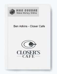 Ben Adkins %E2%80%93 Closer Cafe