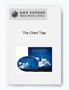 The Client Trap