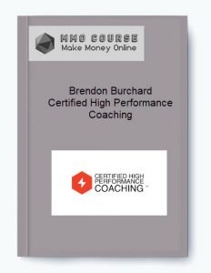 Brendon Burchard %E2%80%93 Certified High Performance Coaching