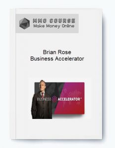 Brian Rose %E2%80%93 Business Accelerator