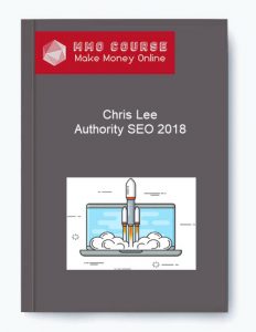 Chris Lee %E2%80%93 Authority SEO 2018