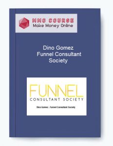 Dino Gomez %E2%80%93 Funnel Consultant Society