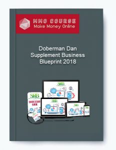 Doberman Dan %E2%80%93 Supplement Business Blueprint 2018