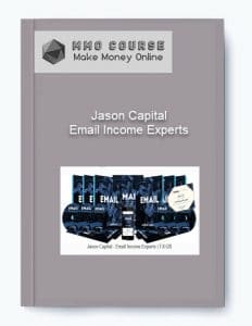 Jason Capital %E2%80%93 Email Income Experts
