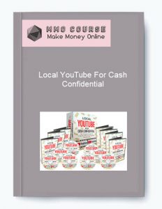 Local YouTube For Cash Confidential