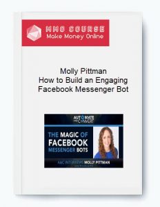 Molly Pittman %E2%80%93 How to Build an Engaging Facebook Messenger Bot