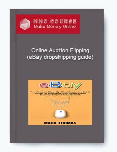 Online Auction Flipping eBay dropshipping guide