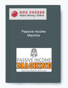 Passive Income Machine
