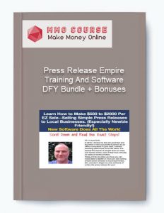 Press Release Empire Training And Software DFY Bundle Bonuses