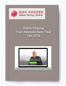 Robin Sharma %E2%80%93 Your Absolute Best Year Yet 2018