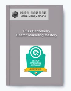 Russ Henneberry %E2%80%93 Search Marketing Mastery