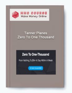 Tanner Planes %E2%80%93 Zero To One Thousand
