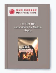 The Get 10K subscribers by Aladdin Happy