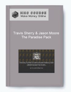 Travis Sherry Jason Moore %E2%80%93 The Paradise Pack