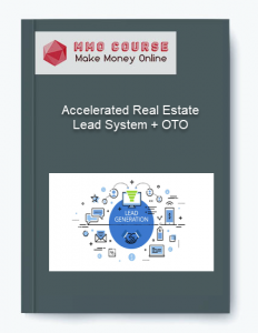 Accelerated Real Estate Lead System OTO