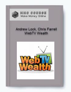 Andrew Lock Chris Farrell %E2%80%93 WebTV Wealth