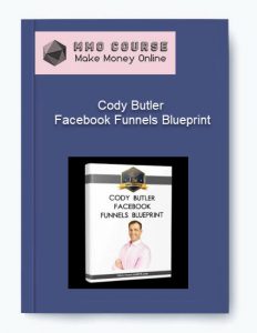 Cody Butler %E2%80%93 Facebook Funnels Blueprint