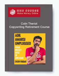 Colin Theriot %E2%80%93 Copywriting Retirement Course