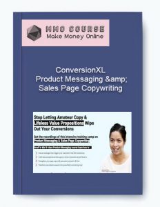 ConversionXL %E2%80%93 Product Messaging amp Sales Page Copywriting