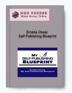Emeka Ossai %E2%80%93 Self Publishing Blueprint