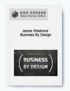 James Wedmore %E2%80%93 Business By Design