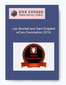 Jon Bowtell and Sam England %E2%80%93 eCom Domination 2019