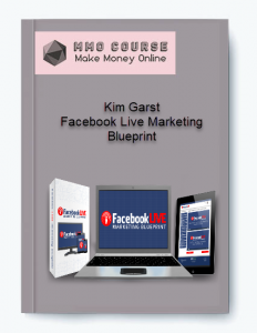 Kim Garst %E2%80%93 Facebook Live Marketing Blueprint