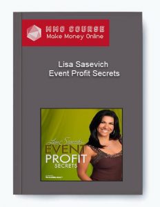 Lisa Sasevich %E2%80%93 Event Profit Secrets