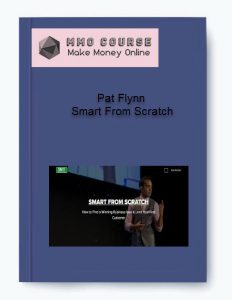 Pat Flynn %E2%80%93 Smart From Scratch