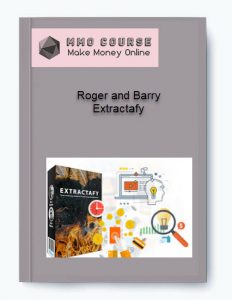 Roger and Barry %E2%80%93 Extractafy